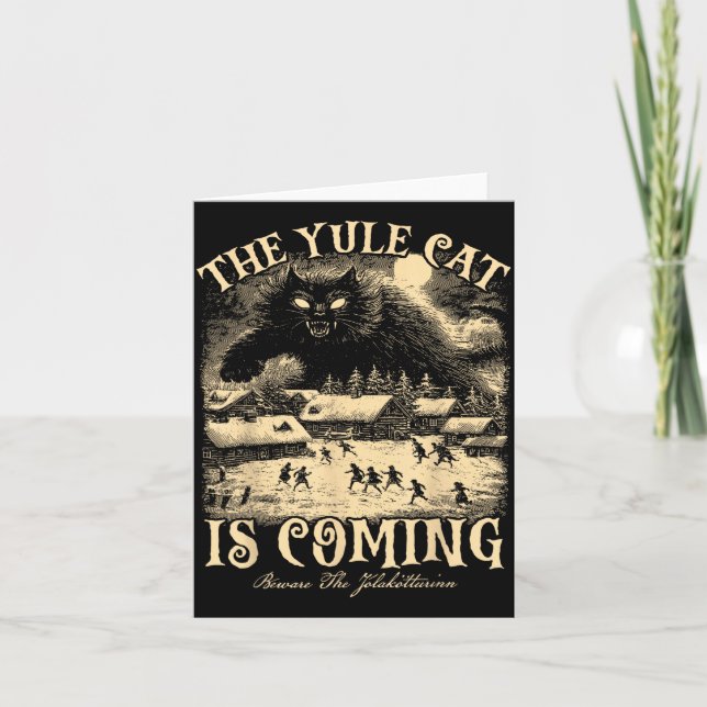 The Yule Cat Is Coming Gothic Christmas Winter Sol Card (Front)