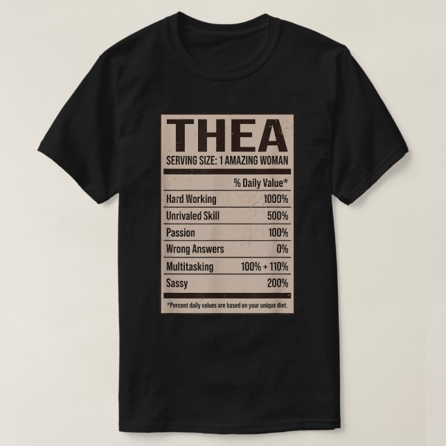 Thea Nutrition Facts Name Nickname Alias Title Fri T-Shirt (Design Front)
