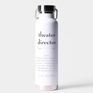 Theater Director Definition Thank You Gift Water Bottle
