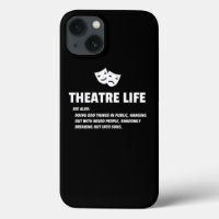 Theater Life Funny Drama Actor Actress Gifts Desig