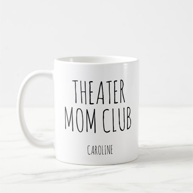 Theater Mom Personalized Name Drama Club Parent  Coffee Mug (Left)