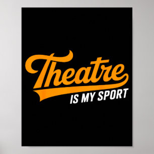 Theater Nerd For Actors Musical Theatre Is My Srt  Poster