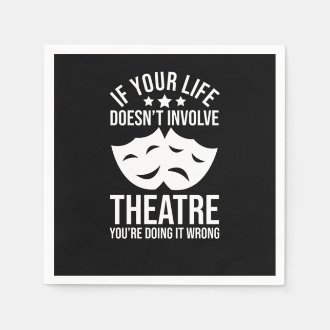 Theatre Actor Actress Rehearsal Musical Theatre Napkin (Front)