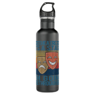 Theatre Actor Broadway Musical Theater Nerd Thespi 710 Ml Water Bottle