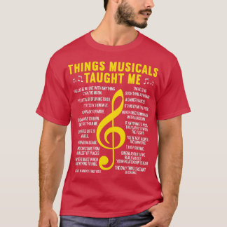 Theatre Actress Broadway Musical Theatre   3  T-Shirt