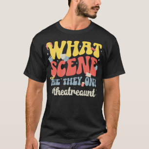 Theatre Aunt Groovy Theater Aunt Theatre Actor Aun T-Shirt