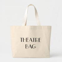 Theatre Bag Large Tote