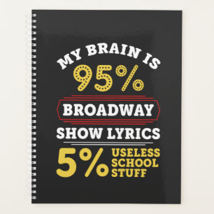 Theatre - Broadway Show Lyrics Gifts Planner