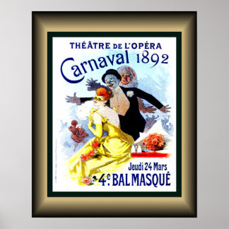 Theatre de L’Opera ~ Carnaval 1892 ~ Balmasque ~ Poster