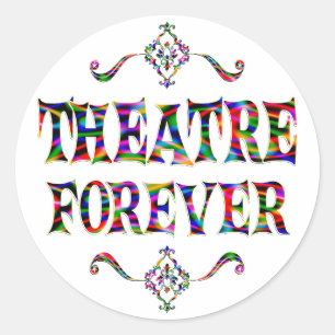 Theatre Forever Classic Round Sticker
