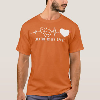 Theatre In Heartbeat 19 T-Shirt