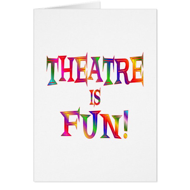 Theatre is Fun (Front)