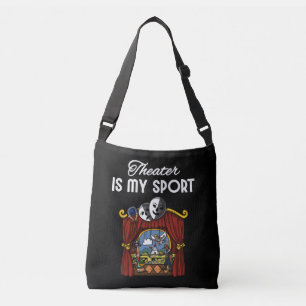 Theatre Is My Sport Actor Actress Stage Play Drama Crossbody Bag