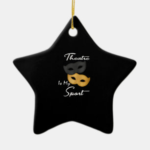 Theatre Is My Sport   Theatre Lover Gift Ceramic Tree Decoration