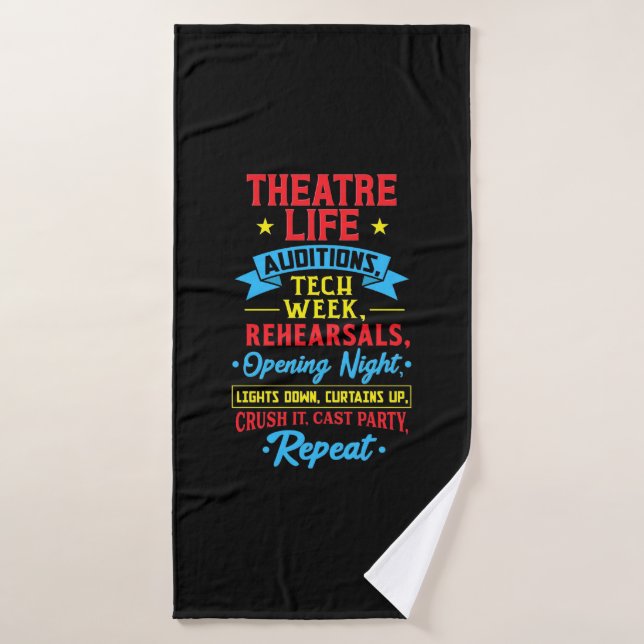 Theatre Life For Actor Bath Towel (Bath Towel)
