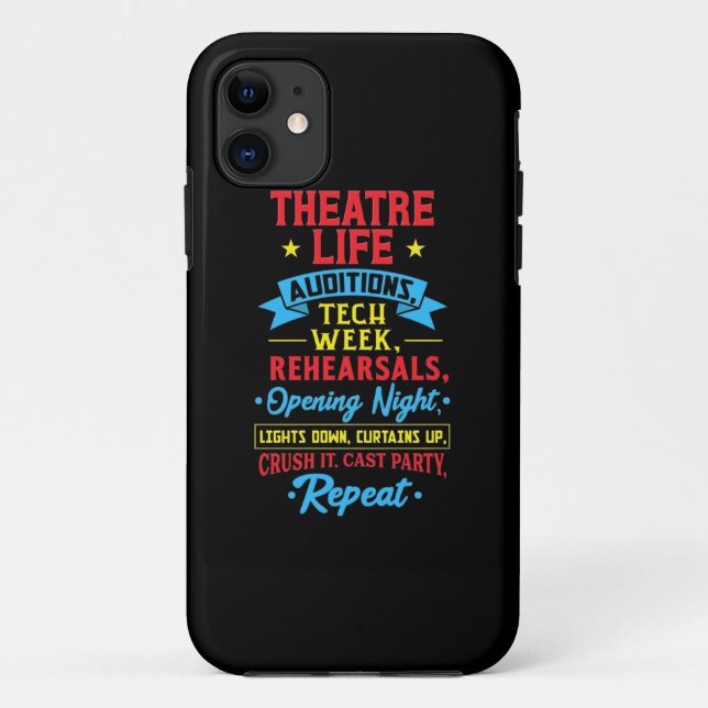 Theatre Life For Actor Case-Mate iPhone Case (Back)