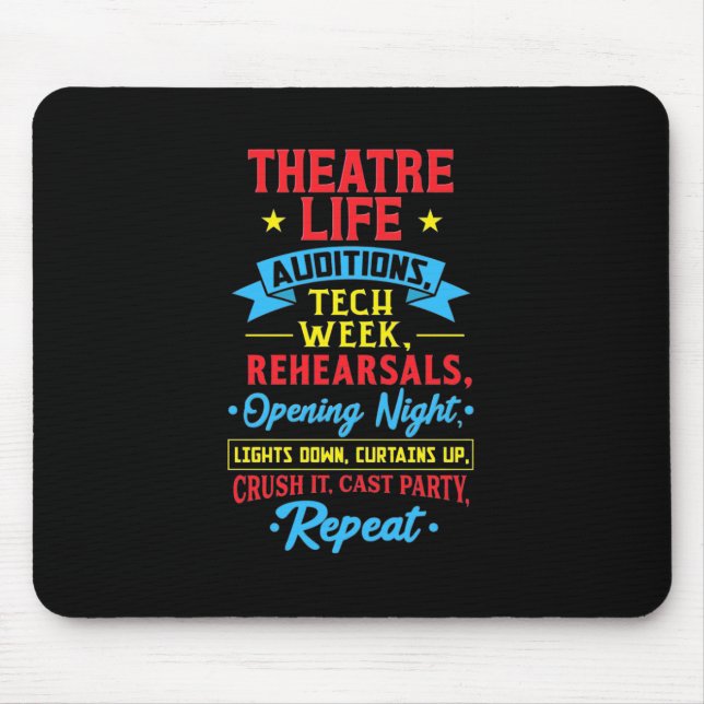 Theatre Life For Actor Mouse Mat (Front)
