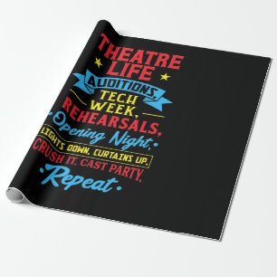 Theatre Life For Actor Wrapping Paper