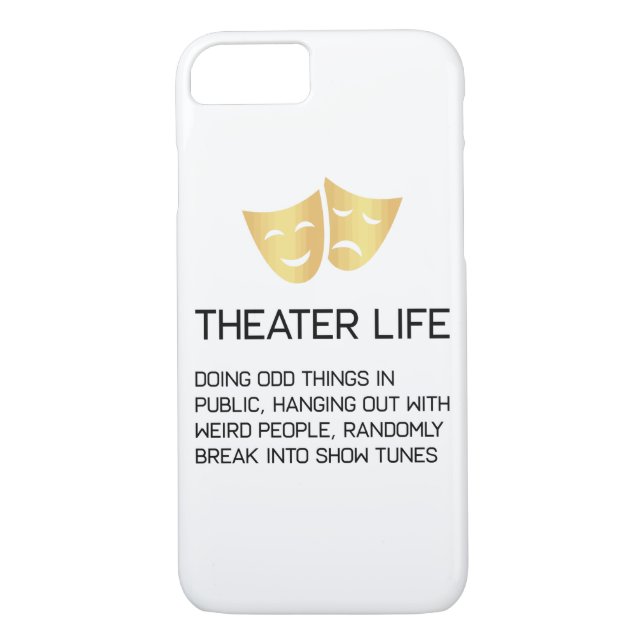 Theatre Life Funny Broadway Musical Theatre Case-Mate iPhone Case (Back)