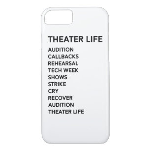Theatre Life Funny Drama Broadway Musical Theatre Case-Mate iPhone Case
