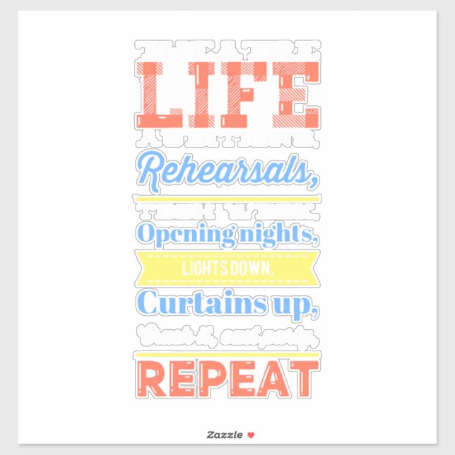 Theatre Life Repeat (Sheet)