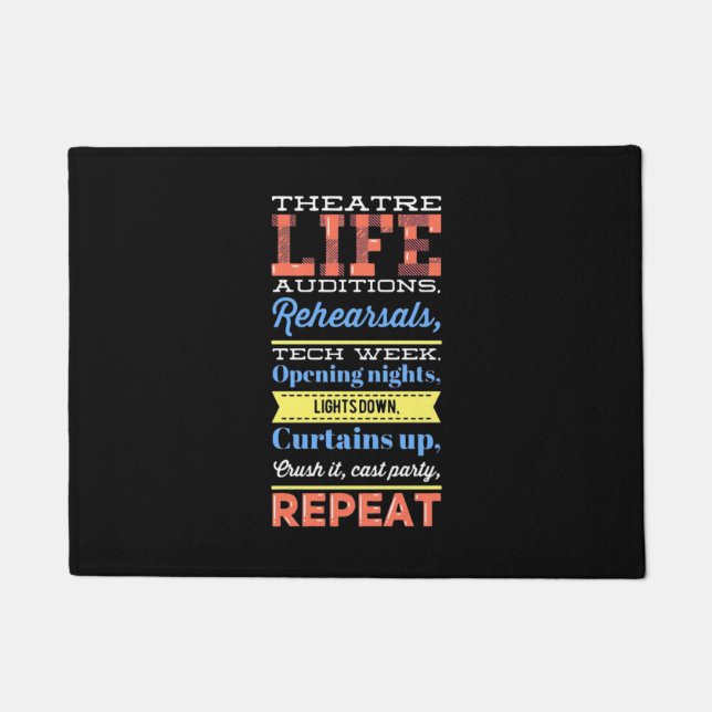 Theatre Life Repeat Doormat (Front)