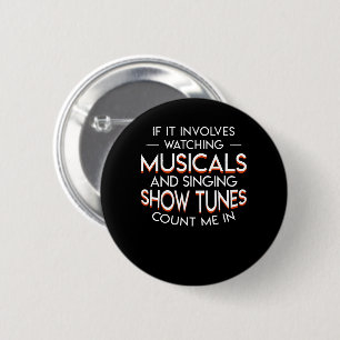 Theatre Lover Watching Musicals Show Tunes 6 Cm Round Badge