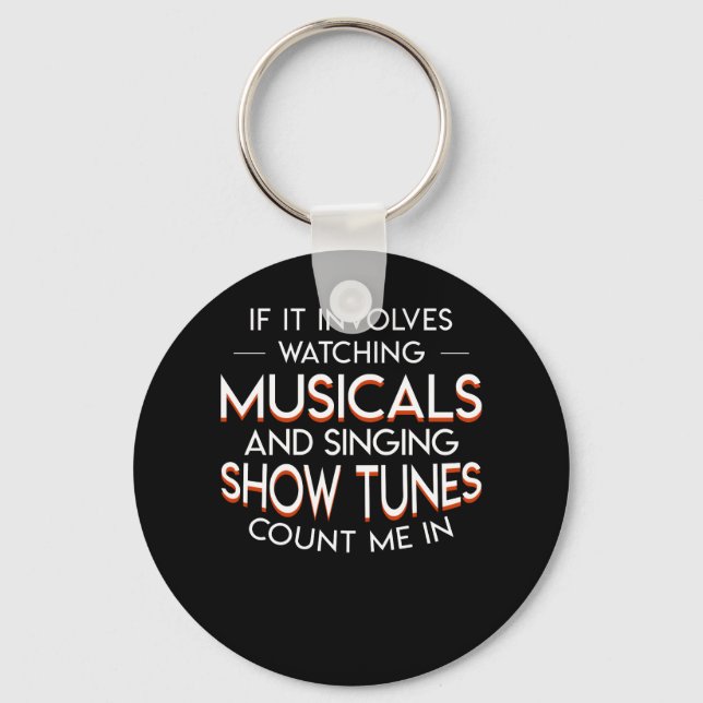Theatre Lover Watching Musicals Show Tunes Key Ring (Front)