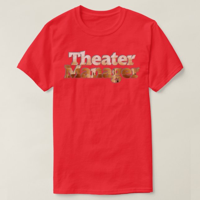 Theatre Manager T-Shirt (Design Front)