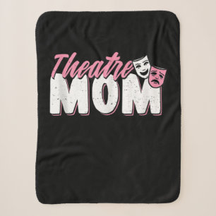 Theatre Mum Acting Lovers Sherpa Blanket