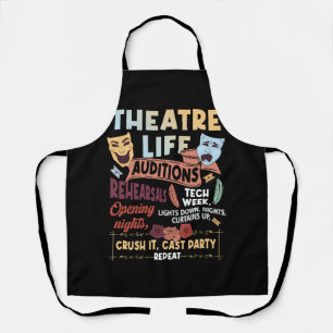 Theatre Nerd Actor Musical Theatre Life Auditions  Apron