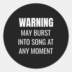 Theatre Quote - Musical Theater Teacher - Drama St Classic Round Sticker