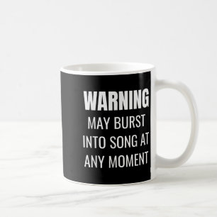 Theatre Quote - Musical Theater Teacher - Drama St Coffee Mug