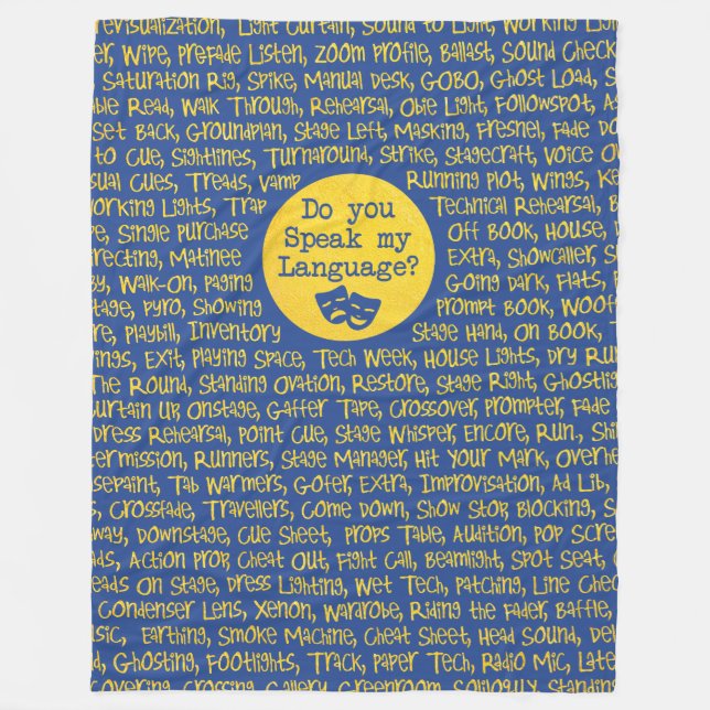Theatre: Speak My Language Fleece Blanket (Front)