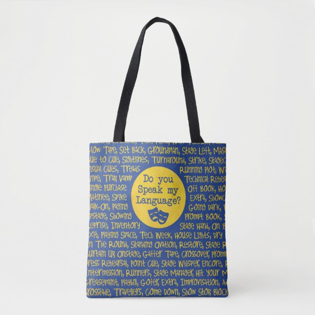Theatre: Speak My Language Tote Bag (Front)
