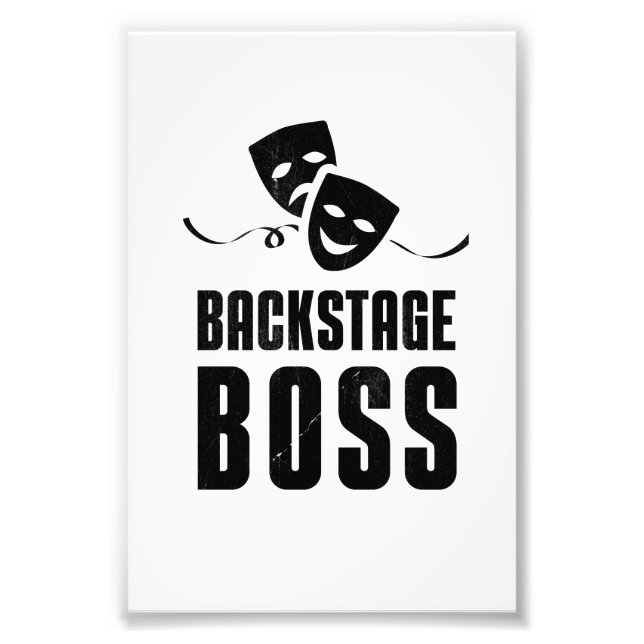 Theatre Stage Backstage Boss Crew Stage Photo Print (Front)