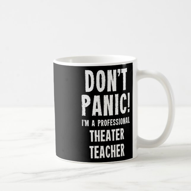 Theatre Teacher  Coffee Mug (Right)