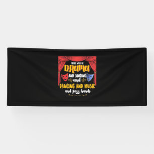 Theatre There will Be Drama Banner