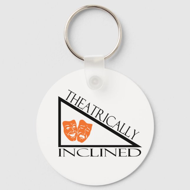 Theatrically Inclined Key Ring (Front)