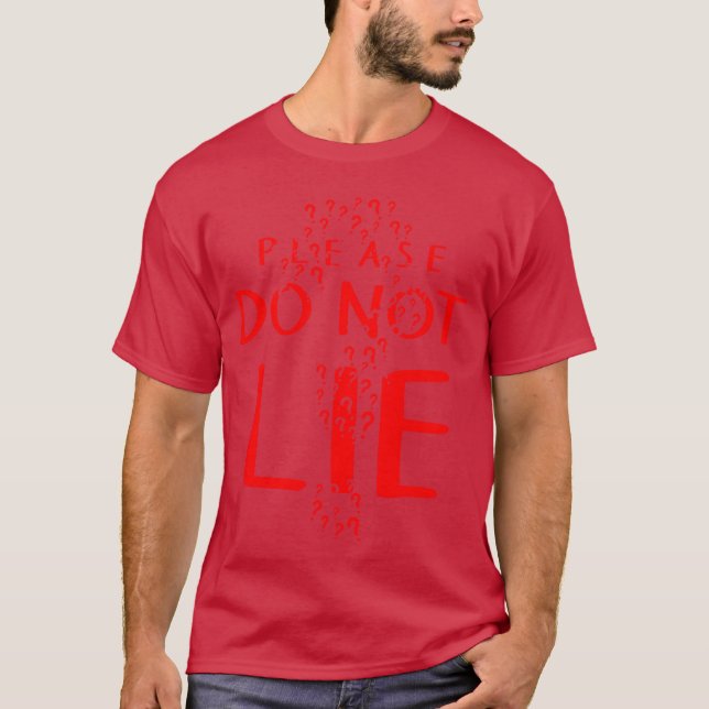 THEBATMAN Movie Riddler please do not lie friend T-Shirt (Front)