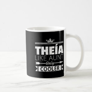 Theia cooler funny greek aunt mother's day coffee mug