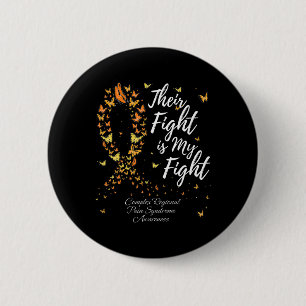 Their Fight CRPS Complex Regional Pain Syndrome Aw 6 Cm Round Badge