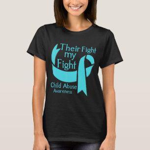 Their Fight Is My Fight Child Abuse Awareness Mont T-Shirt