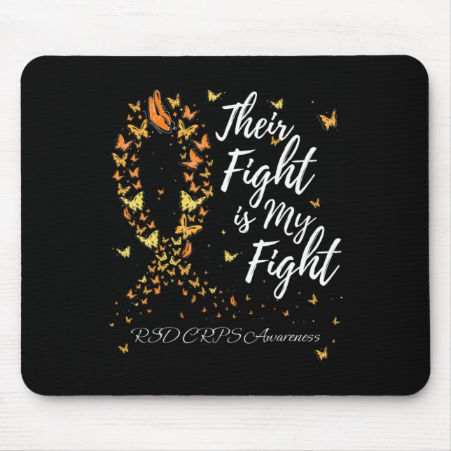 Their Fight Is My Fight RSD CRPS Awareness 1 Mouse Mat (Front)