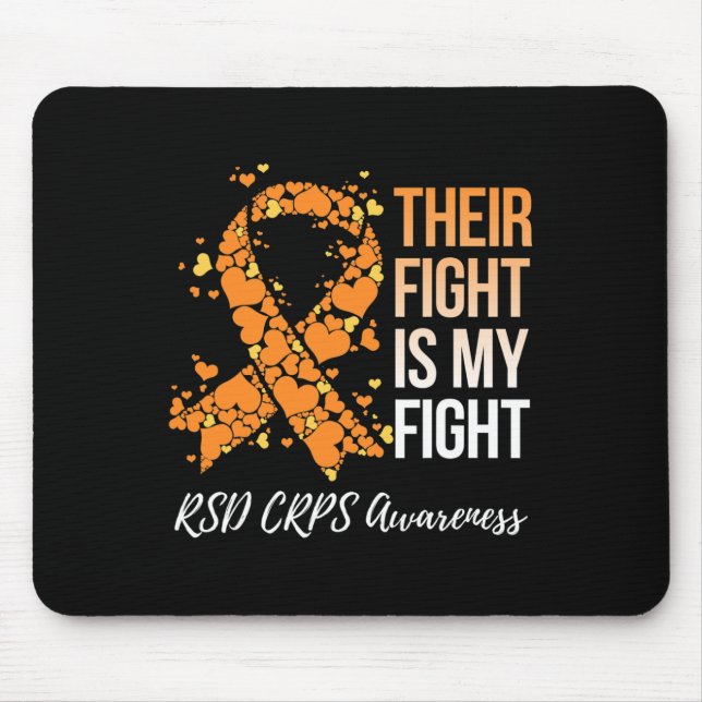 Their Fight Is My Fight Rsd Crps Awareness  Mouse Mat (Front)