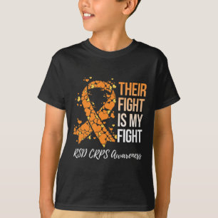 Their Fight Is My Fight Rsd Crps Awareness T-Shirt