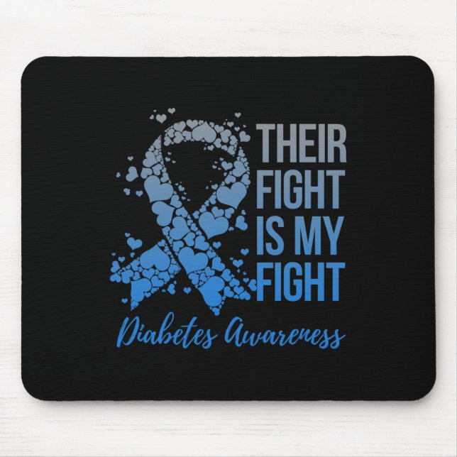 Their Fight Is My Fight Warrior Support Diabetes A Mouse Mat (Front)