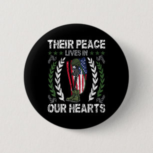 Their Peace Lives In Our Hearts Shirt Memorial Day 6 Cm Round Badge