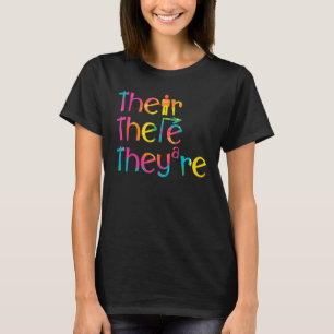 Their There They're English Teacher Grammar Police T-Shirt