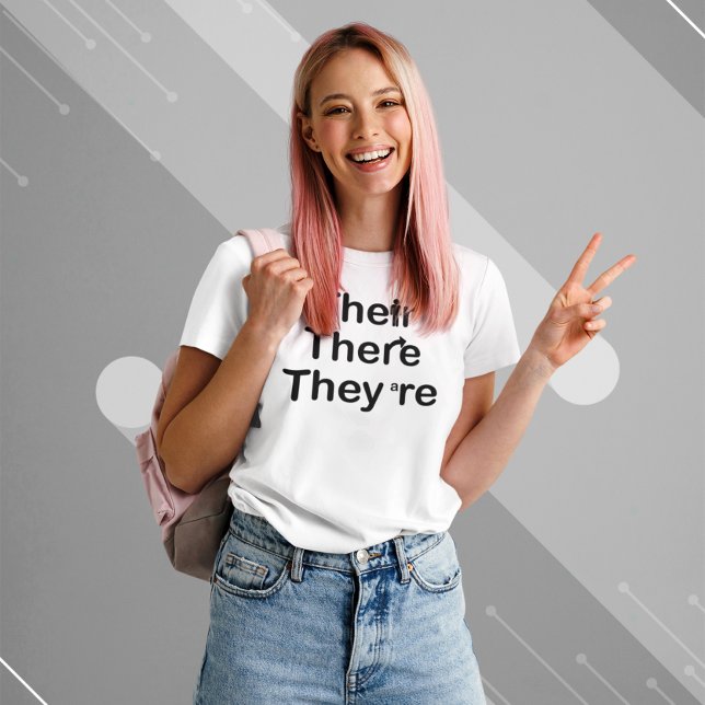 Their There They're Grammar Spelling Light T-Shirt (Creator Uploaded)